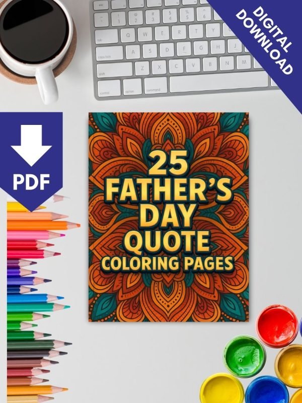 Dad, You’re the Best – 25 Heartwarming Father’s Day Quote Coloring Pages - Image 2